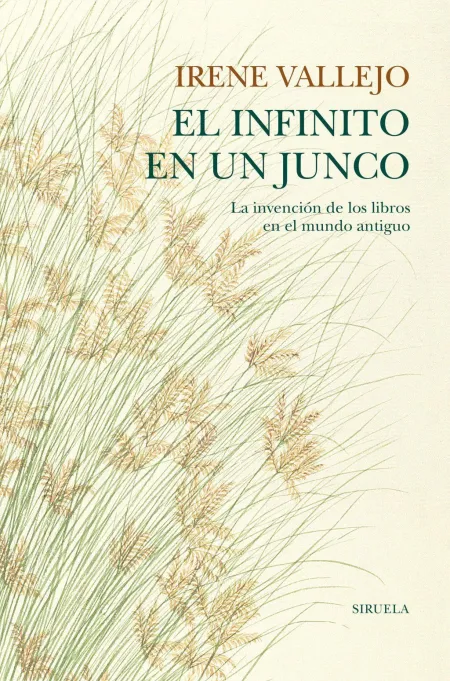 El Infinito en un Junco ( Ed. Tela )