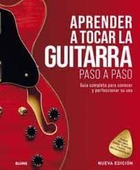 APRENDER A TOCAR LA GUITARRA PASO A PASO