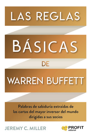 LAS REGLAS BASICAS DE WARREN BUFFETT