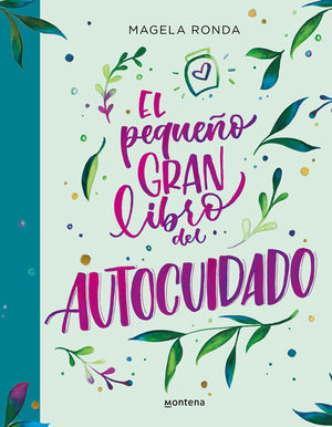 EL PEQUEO GRAN LIBRO DEL AUTOCUIDADO