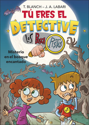 MISTERIO EN EL BOSQUE ENCANTADO. TU ERES DETECTIVE 1