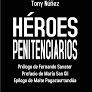 HROES PENITENCIARIOS