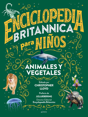 ENCICLOPEDIA BRITANNICA PARA NIOS 2. ANIMALES Y VEGETALES
