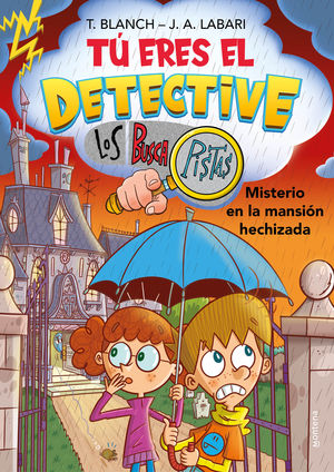 T ERES EL DETECTIVE CON LOS BUSCAPISTAS 3. MISTERIO EN LA MANSIN HECHIZADA