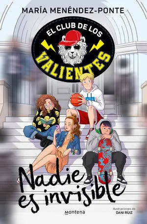 El Club de los Valientes. Nadie Es Invisible