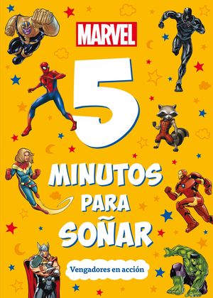 MARVEL. 5 MINUTOS PARA SO�AR. VENGADORES EN ACCI�N