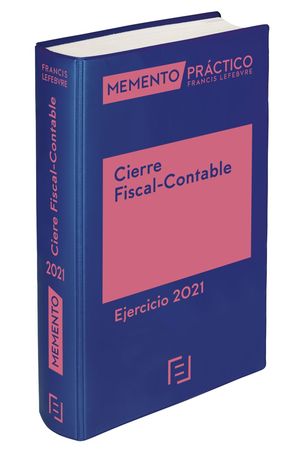 MEMENTO CIERRE FISCAL-CONTABLE. EJERCICIO 2021