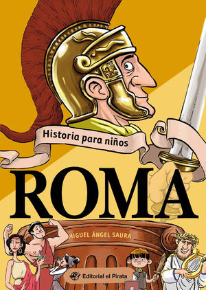 HISTORIA PARA NIOS:  ROMA