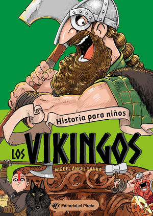 HISTORIA PARA NIOS.  LOS VIKINGOS