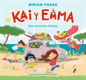 Kai y Emma 2. Unas Vacaciones Intensas