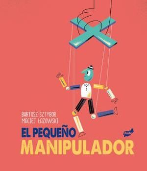 PEQUEO MANIPULADOR, EL