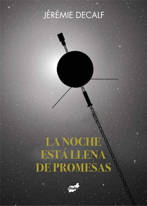 NOCHE EST LLENA DE PROMESAS, LA