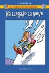 LAS AVENTURAS DE FERMN Y VALENTINA 4. HA LLEGADO LA NIEVE