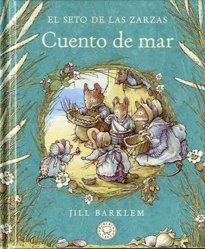 CUENTO DE MAR.  EL SETO DE LAS ZARZAS