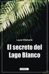 EL SECRETO DEL LAGO BLANCO