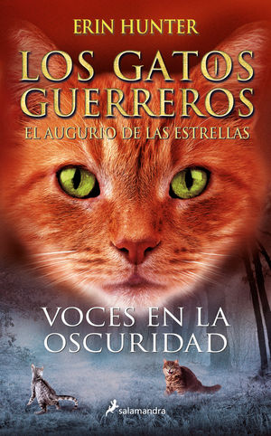 LOS GATOS GUERREROS 3.  VOCES EN LA OSCURIDAD