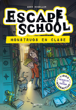 ESCAPE SCHOOL.  MONSTRUOS EN CLASE