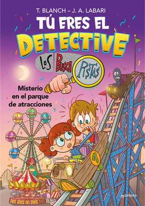 TU ERES EL DETECTIVE 4.  MISTERIO EN EL PARQUE DE ATRACCIONES