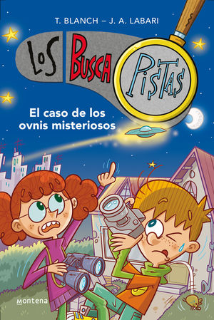 LOS BUSCAPISTAS 14.  EL CASO DE LOS OVNIS MISTERIOSOS