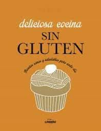 DELICIOSA COCINA SIN GLUTEN
