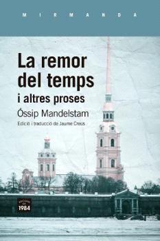 REMOR DEL TEMPS I ALTRES PROSES, LA