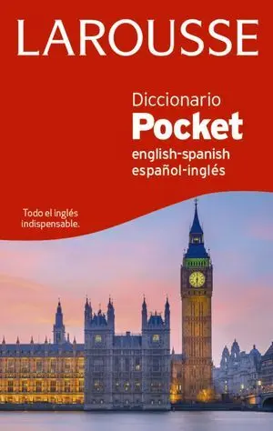 Diccionario Pocket Larousse Ingles-Español Ed. 2022