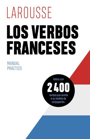 LOS VERBOS FRANCESES  ED. 2022