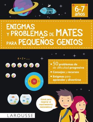 ENIGMAS Y PROBLEMAS DE MATES PEQUEOS GENIOS 6-7 AOS