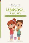 ABUSOS?... A MI, NO!