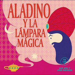 ALADINO Y LA LMPARA MGICA