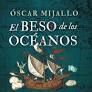 EL BESO DE LOS OCEANOS