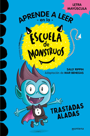 ESCUELA DE MONSTRUOS 6,  TRASTADAS ALADAS