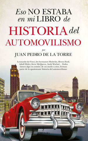 ESTO NO ESTABA EN MI LIBRO DE HISTORIA DEL AUTOMOVILISMO