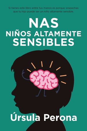 NIOS ALTAMENTE SENSIBLES