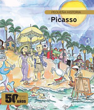 PEQUEA HISTORIA DE PICASSO EDICION ESPECIAL