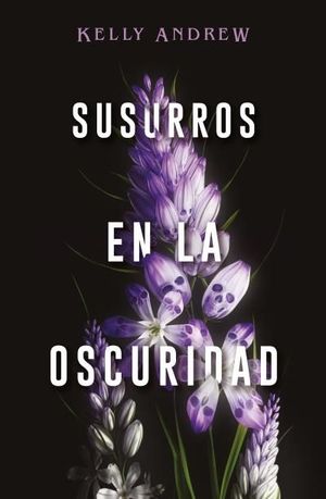 SUSURROS EN LA OSCURIDAD