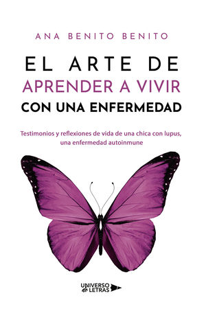 IBD* EL ARTE DE APRENDER A VIVIR CON UNA ENFERMEDAD