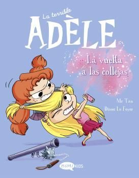 LA TERRIBLE ADLE VOL. 9 - LA VUELTA A LAS COLLEJAS