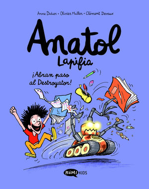 ANATOL LAPIFIA VOL. 7.   ABRAN PASO AL DESTROYADOR !