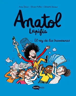 Anatol Lapifia 8, el Rey de las Travesuras