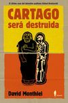 CARTAGO SER DESTRUIDA