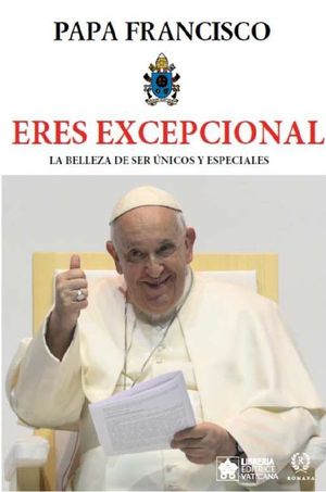 ERES EXCEPCIONAL