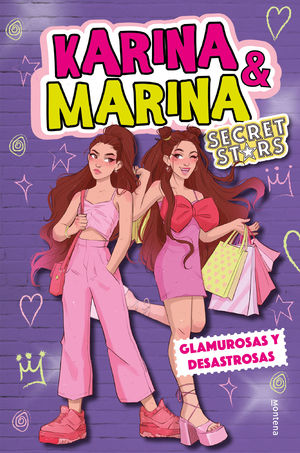 KARINA Y MARINA SECRET STARS 5.  GLAMUROSA