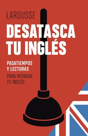 DESATASCA TU INGLES PASATIEMPOS Y LECTURAS