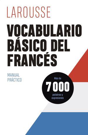 VOCABULARIO BASICO DEL FRANCES MANUAL PRACTICO