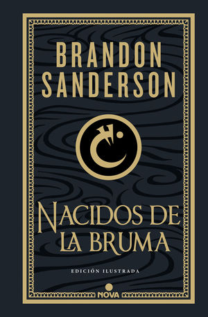 NACIDOS DE LA BRUMA.  TRILOGIA ORIGINAL MISTBORN 1 ( ED. ILUSTRADA )