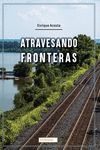 ATRAVESANDO FRONTERAS