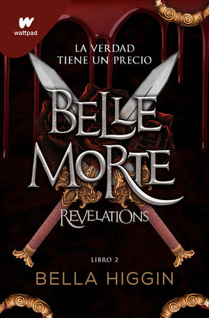 BELLE MORTE 2.  REVELATIONS