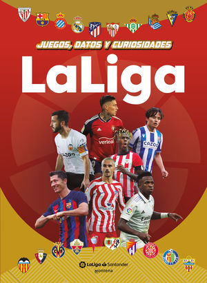 LALIGA: JUEGOS, DATOS Y CURIOSIDADES