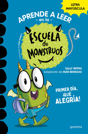 ESCUELA DE MONSTRUOS 11. PRIMER DIA QUE